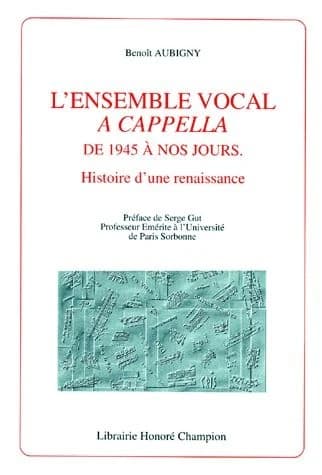 L'ensemble vocal a cappella de 1945 à nos jours : histoire d'une renaissance