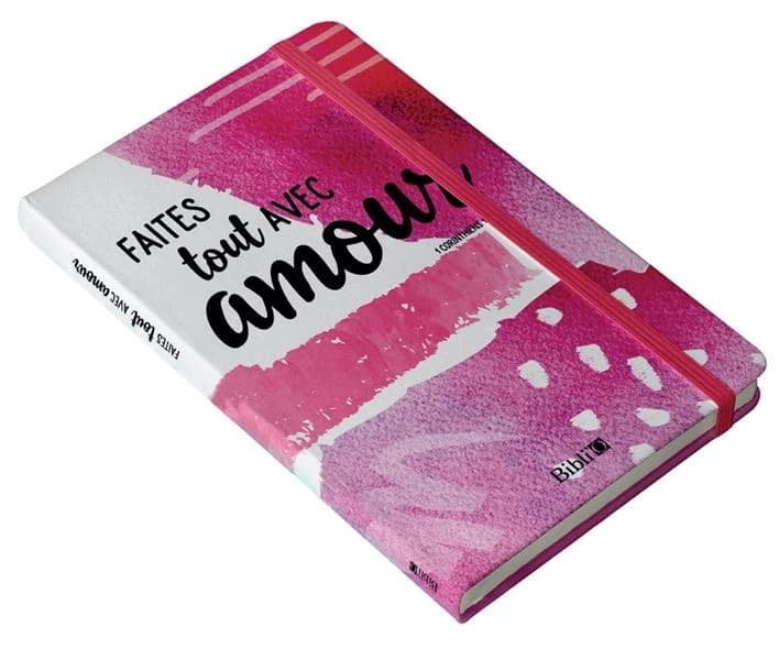 Faites tout avec amour, carnet de notes