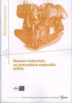 Moteurs industriels en atmosphère explosible, ATEX