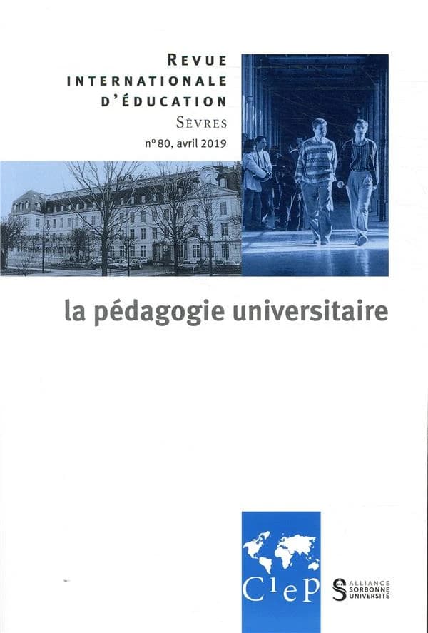 Revue internationale d'éducation de Sèvres n.80 ; la pédagogie universitaire dans le monde