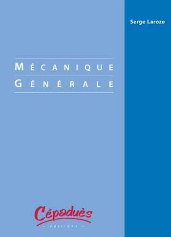 Mécanique générale