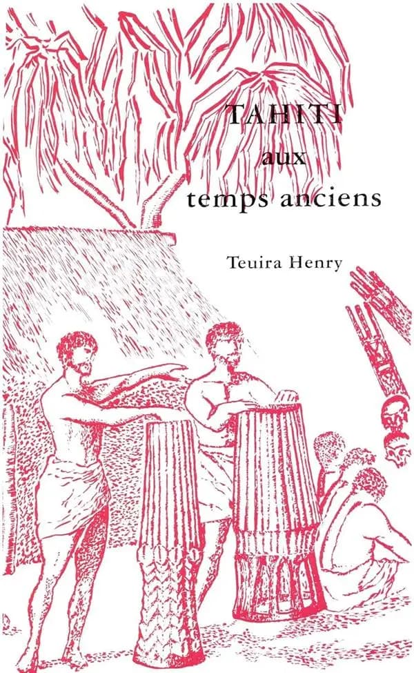 Tahiti aux temps anciens