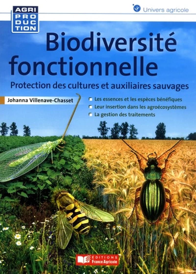 Biodiversité fonctionnelle : protection des cultures et auxilliaires sauvages
