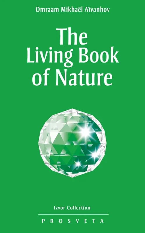 The Living book of nature (2nd ed.) Omraam Mikhaël Aïvanhov ; new translation from the French