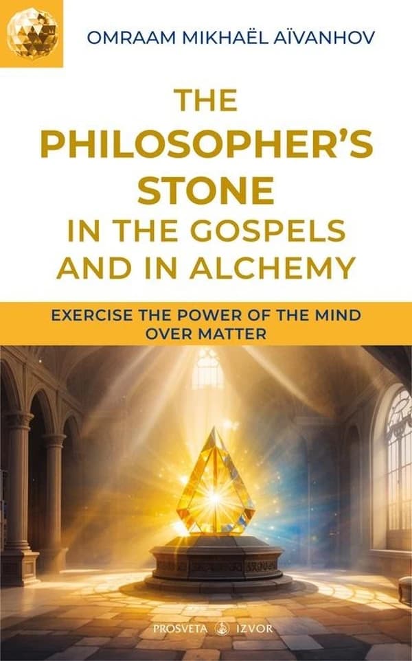 The philosopher's stone : in the Gospels and in alchemy
