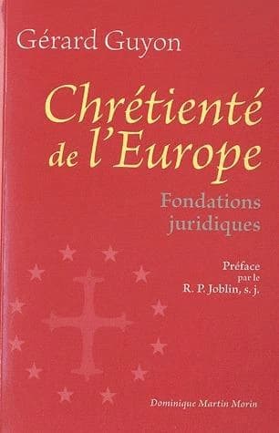 Chrétienté de l'Europe : fondations juridiques
