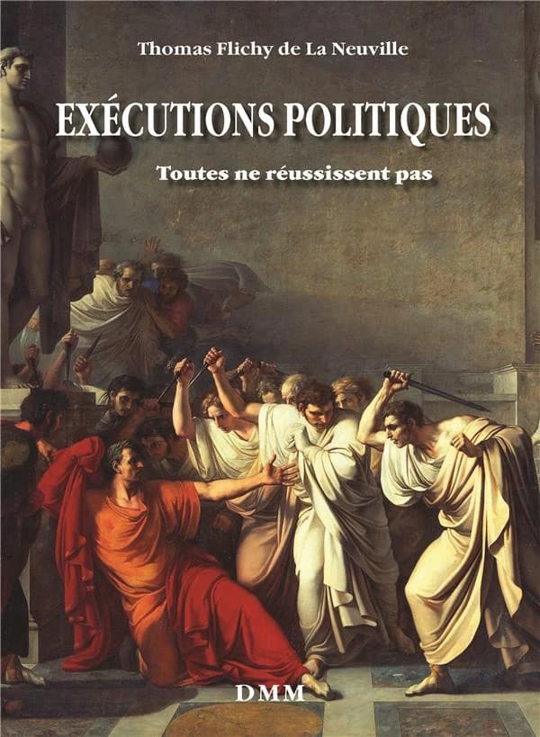Exécutions politiques : toutes ne réussissent pas
