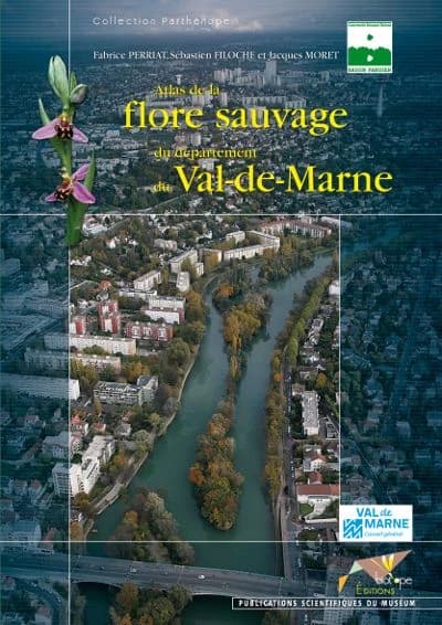 Atlas de la flore sauvage du département du Val-de-Marne