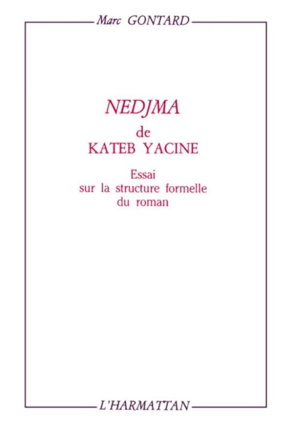 Nedjma de Kateb Yacine