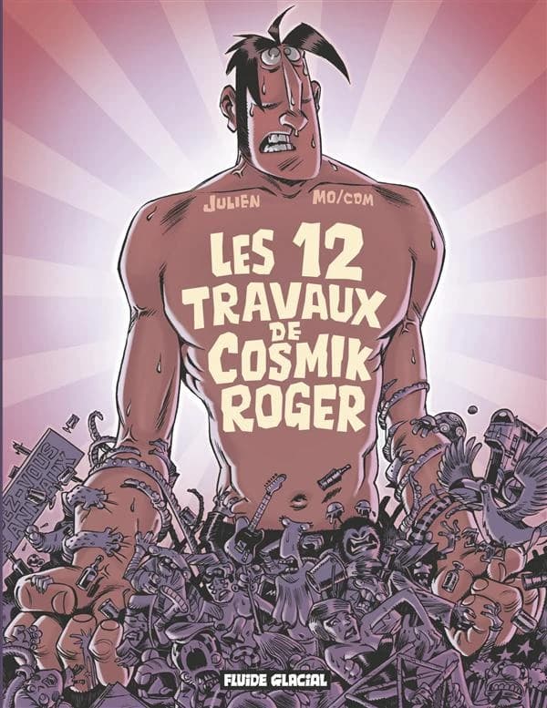 Les 12 travaux de Cosmik Roger