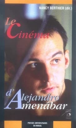 Le cinéma d'Alejandro Amenábar