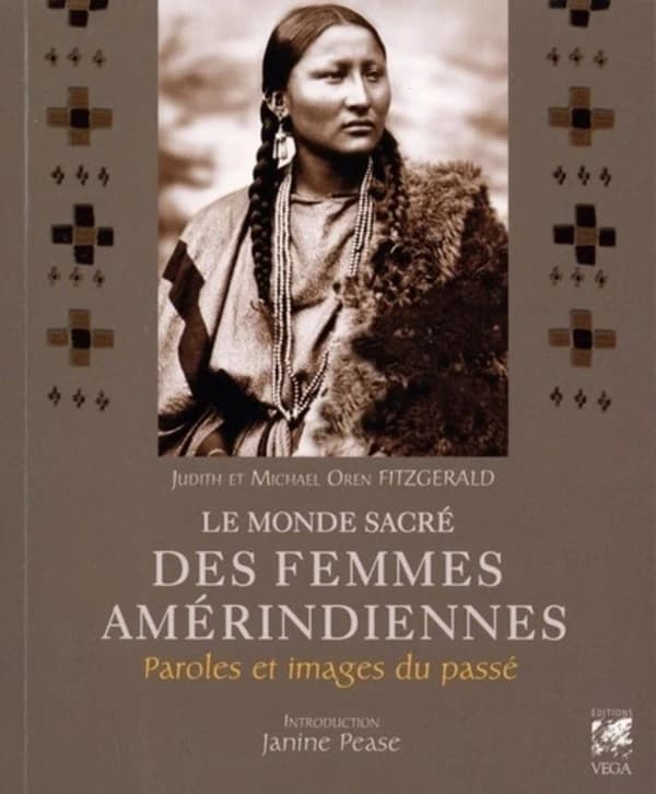 Le monde sacré des femmes amérindiennes