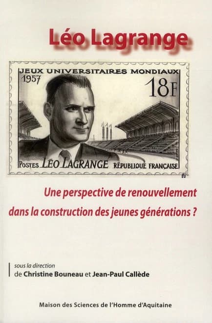 Léo Lagrange : une perspective de renouvellement dans la construction des jeunes générations?