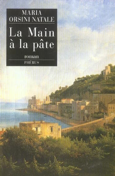 La main à la pâte : roman