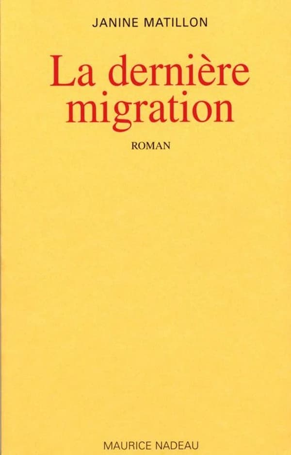 La dernière migration : roman