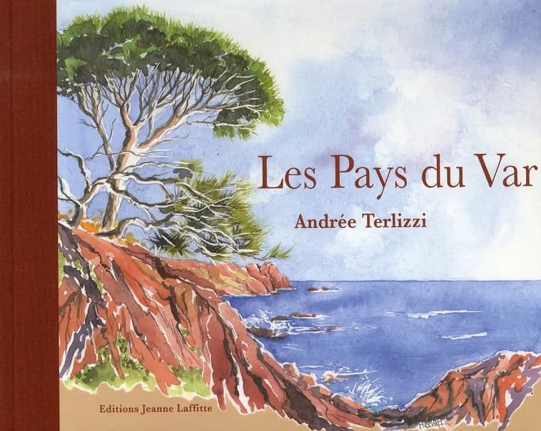 Les pays du Var d'Andrée Terlizzi