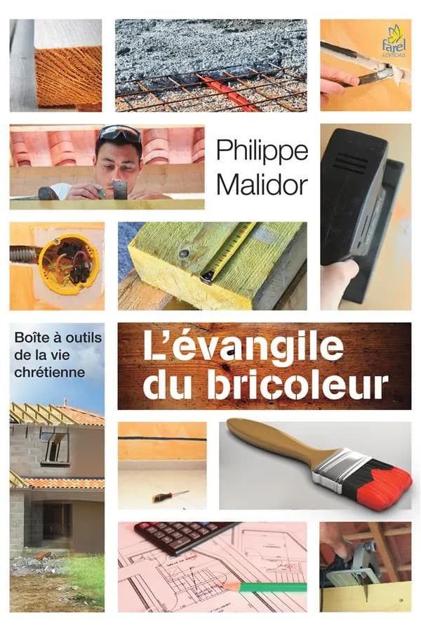 L'Évangile du bricoleur