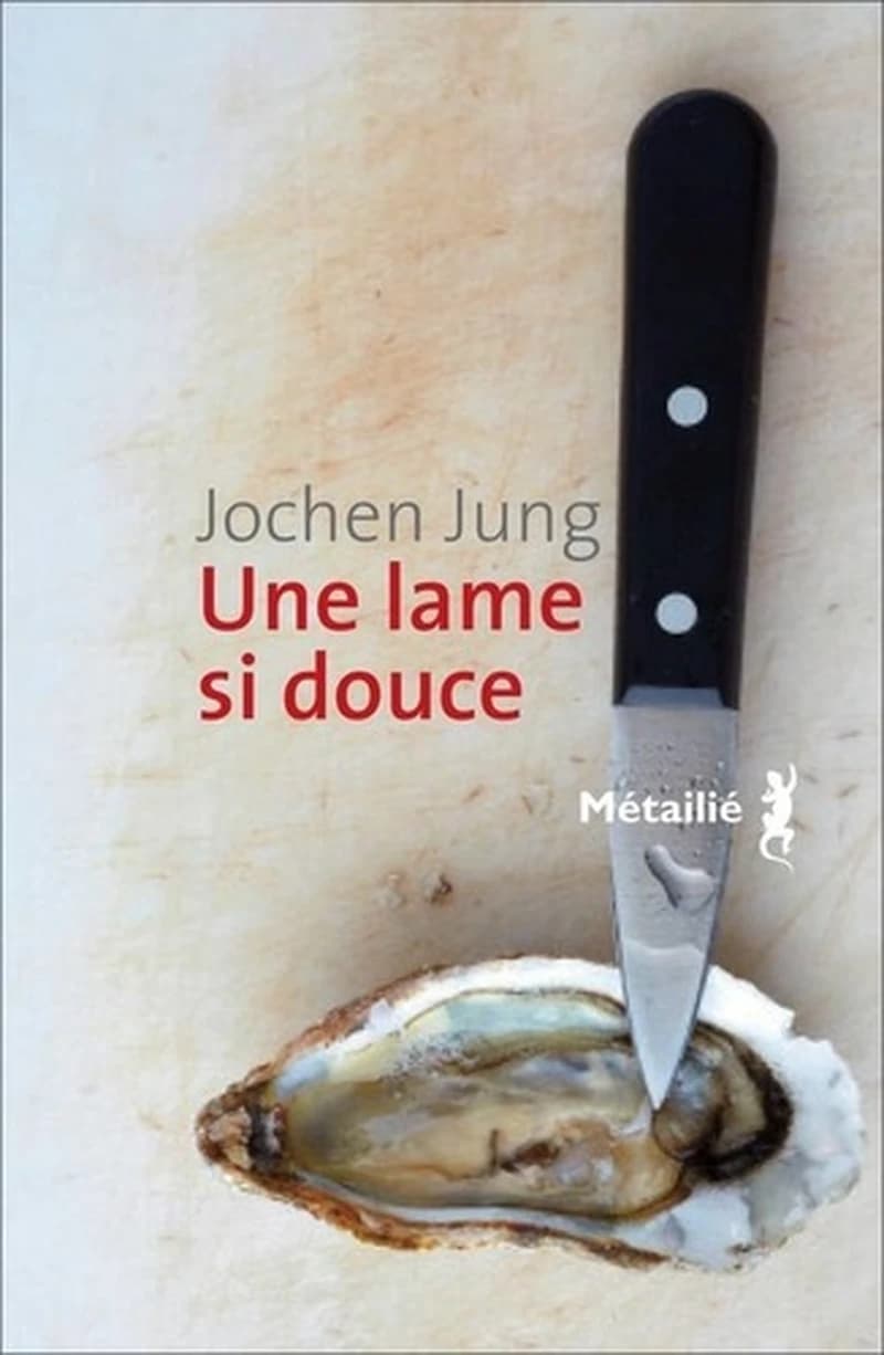 Une lame si douce