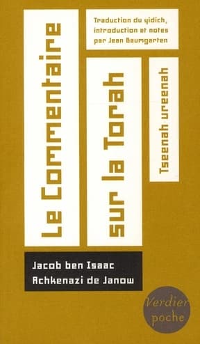 Le commentaire sur la Torah : Tseenah ureenah