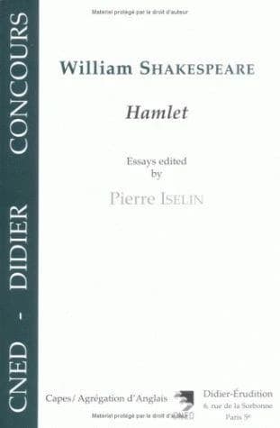 William Shakespeare, "Hamlet" : essays