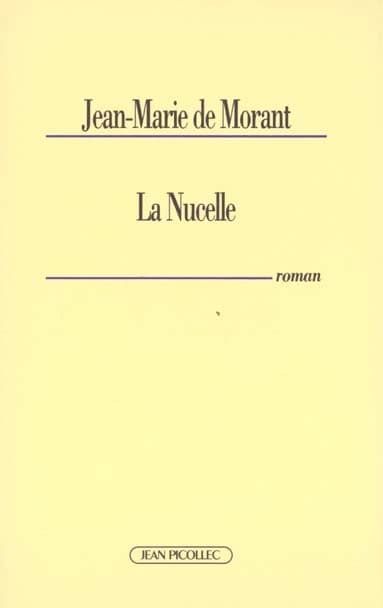 La Nucelle : roman