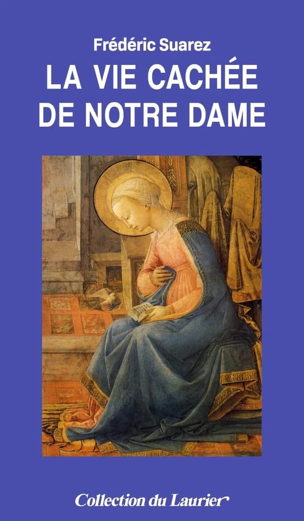 La vie cachée de Notre Dame
