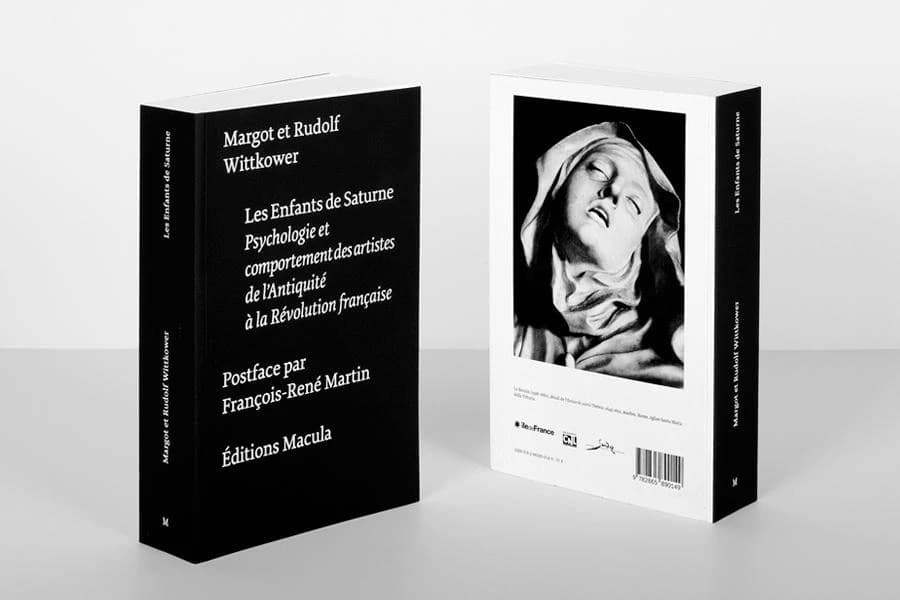 Les Enfants de Saturne : psychologie & comportement des artistes de l'Antiquité à la Révolution française : 4e édition
