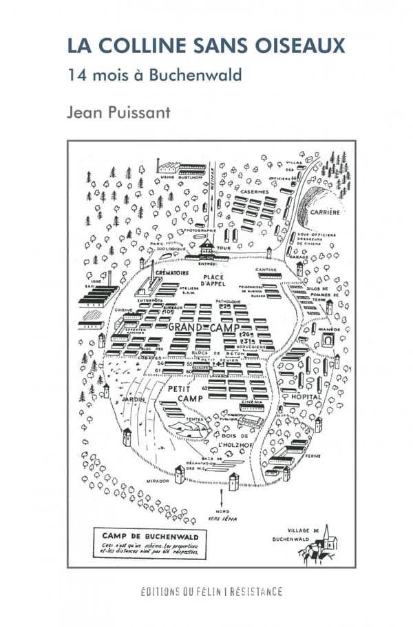 La colline sans oiseaux : 14 mois à Buchenwald (Nouvelle éd.) Jean Puissant