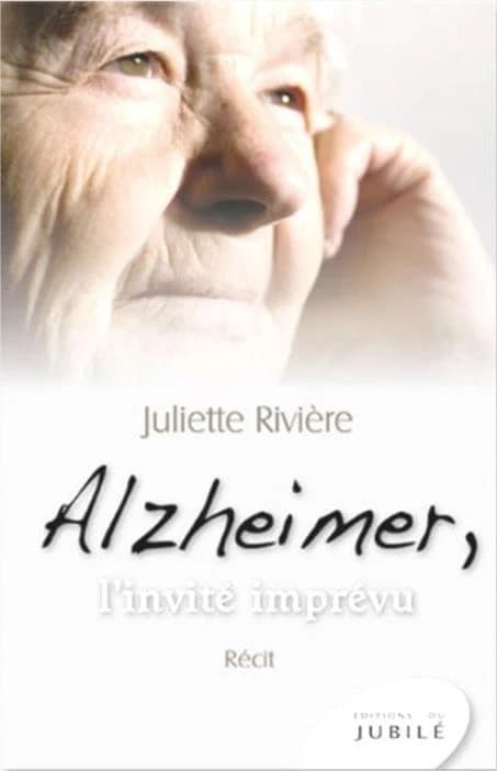 Alzheimer, l'invité imprevu