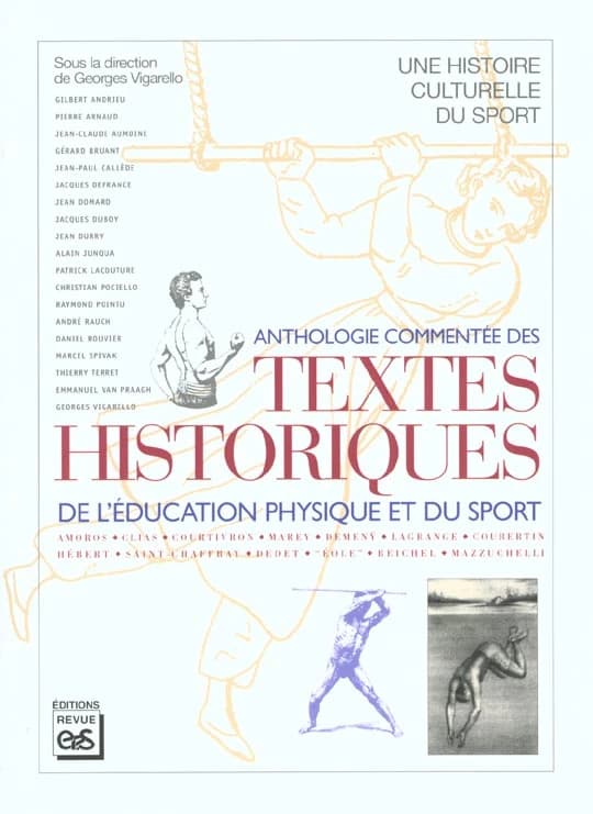 Anthologie commentée des textes historiques de l'éducation physique et du sport