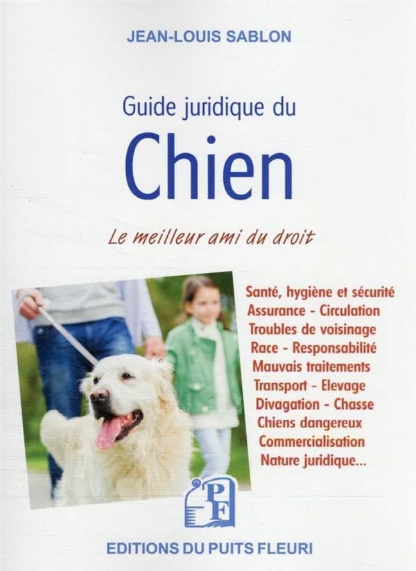 Guide juridique du chien