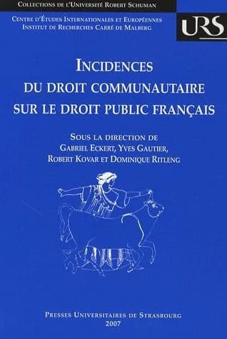 Incidences du droit communautaire sur le droit public français