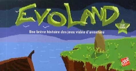 Evoland flip book : a short story of adventure video games evolution