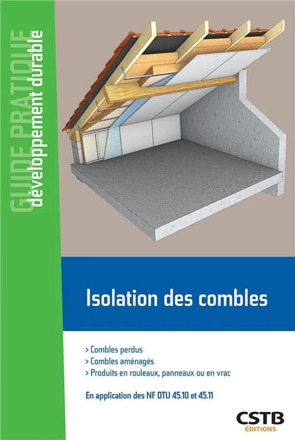 Isolation des combles : produits en rouleaux, en panneaux ou en vrac