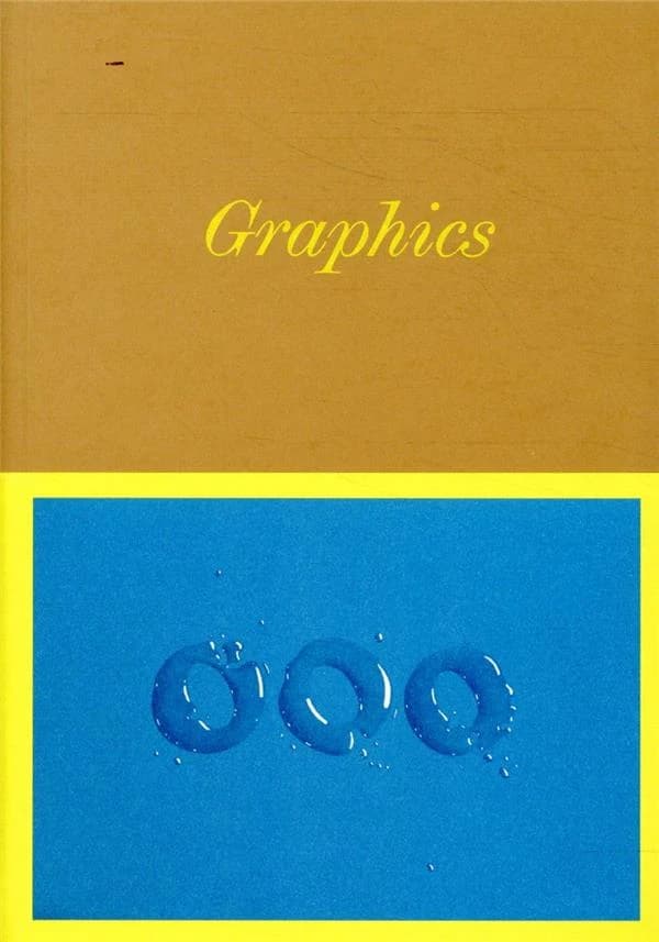 Graphics : art & design graphique aux États-Unis (1960-1980) : George Maciunas, Ed Ruscha, Sheila Levrant de Bretteville
