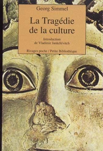 La tragédie de la culture et autres essais