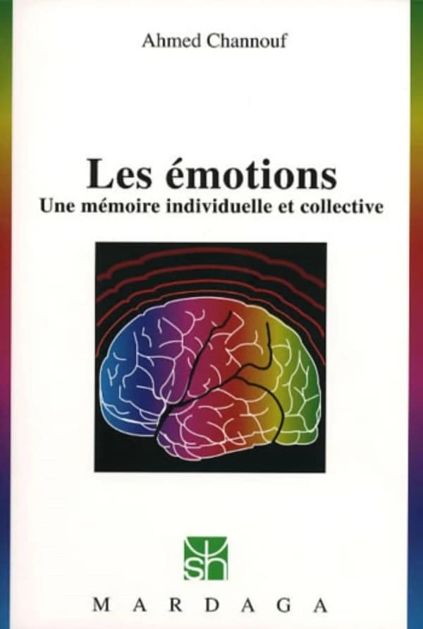 Les émotions : une mémoire individuelle et collective