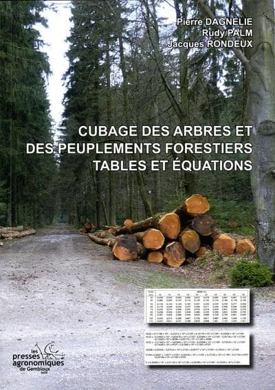Cubage des arbres et des peuplements forestiers. tables et equations