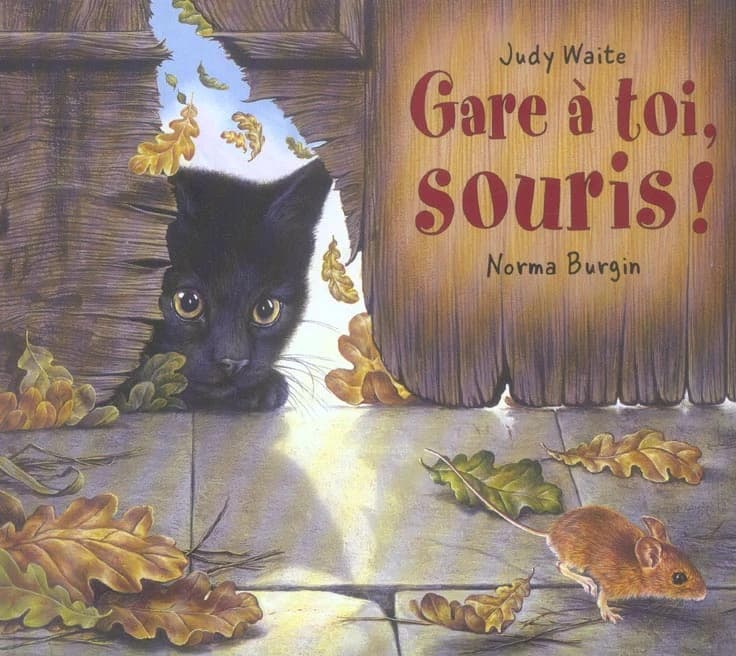 Gare à toi, souris!.