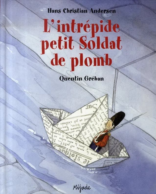 L'intrépide petit soldat de plomb