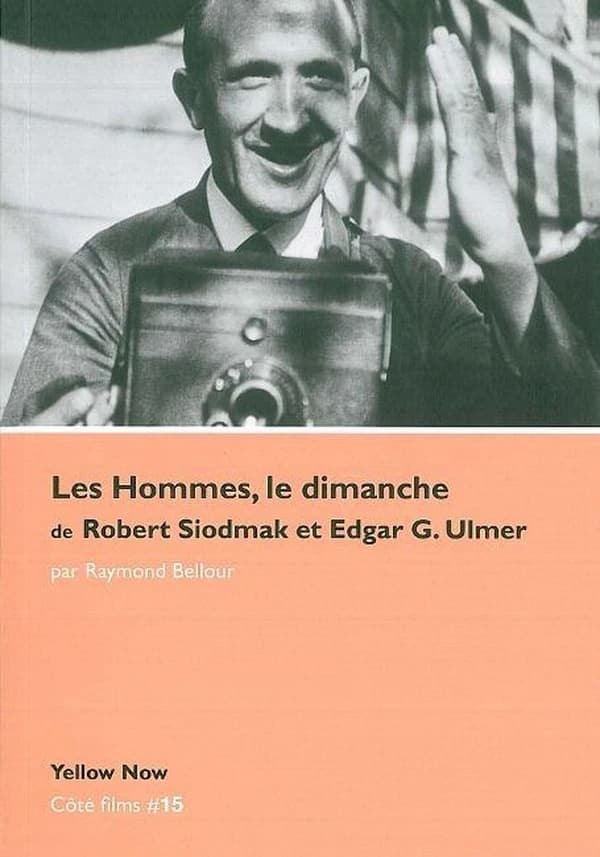 "Les hommes, le dimanche" de Robert Siodmak et Edgar G. Ulmer : vers la fiction