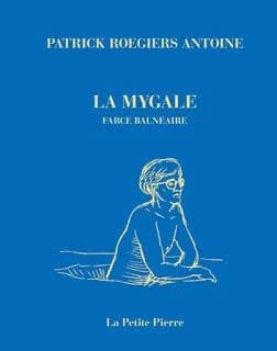 La mygale : farce balnéaire