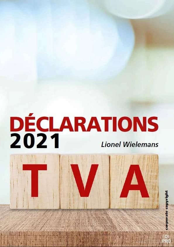 Déclarations TVA (édition 2021)