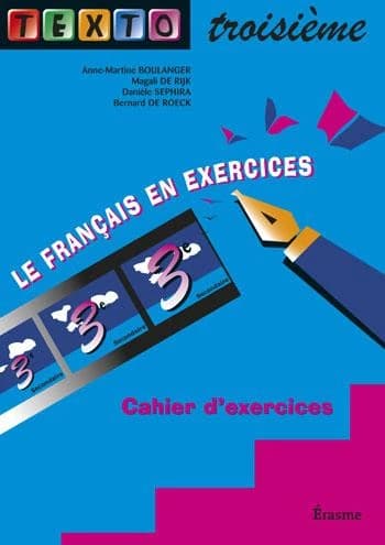 Français ; 3e ; cahier d'exercices