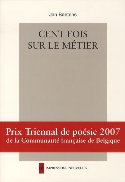 Cent fois sur le métier
