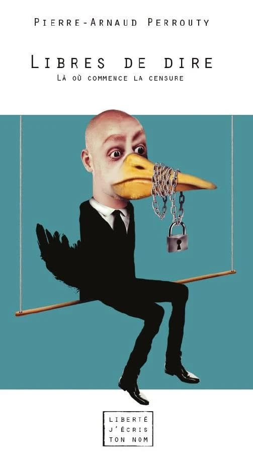 Libres de dire ; là où commence la censure