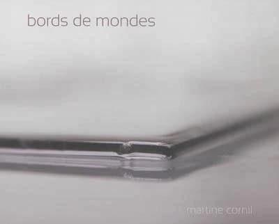 Bords de mondes