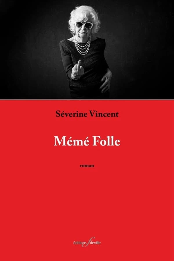 Mémé folle