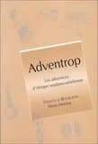 Adventrop, les adventices d'Afrique soudano-sahélienne