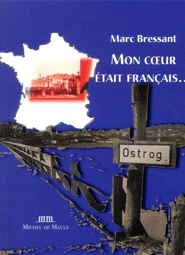 Mon coeur était français : récit